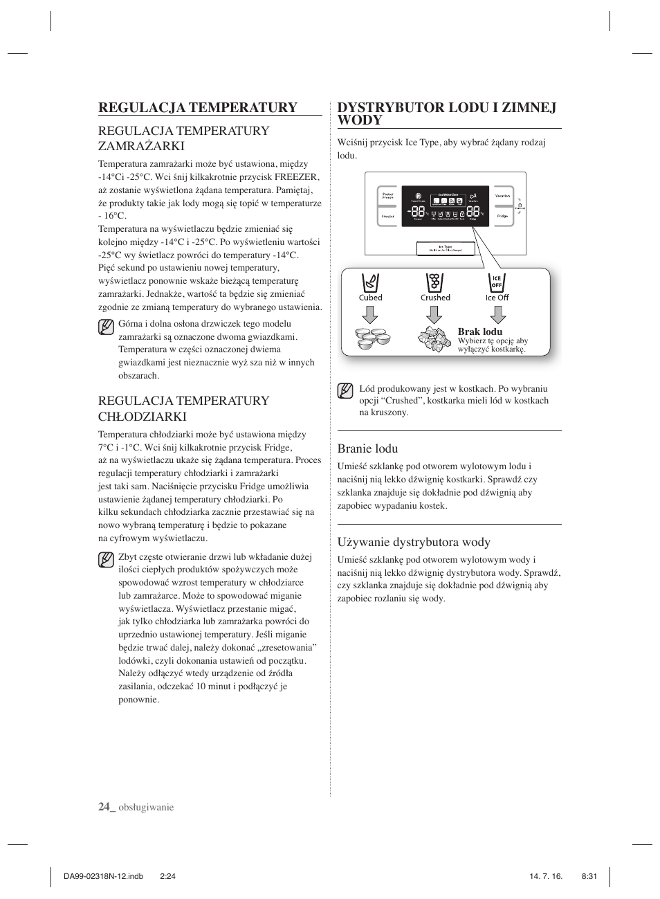 Regulacja temperatury, Dystrybutor lodu i zimnej wody, Regulacja temperatury zamrażarki | Regulacja temperatury chłodziarki, Branie lodu, Używanie dystrybutora wody | Samsung RSH5ZL2A User Manual | Page 54 / 276