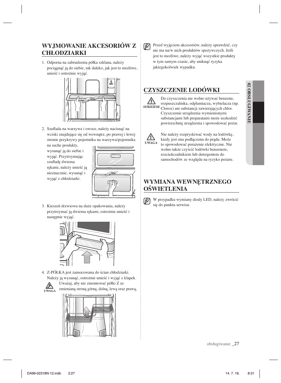 Wyjmowanie akcesoriów z chłodziarki, Czyszczenie lodówki, Wymiana wewnętrznego oświetlenia | Samsung RSH5ZL2A User Manual | Page 57 / 276