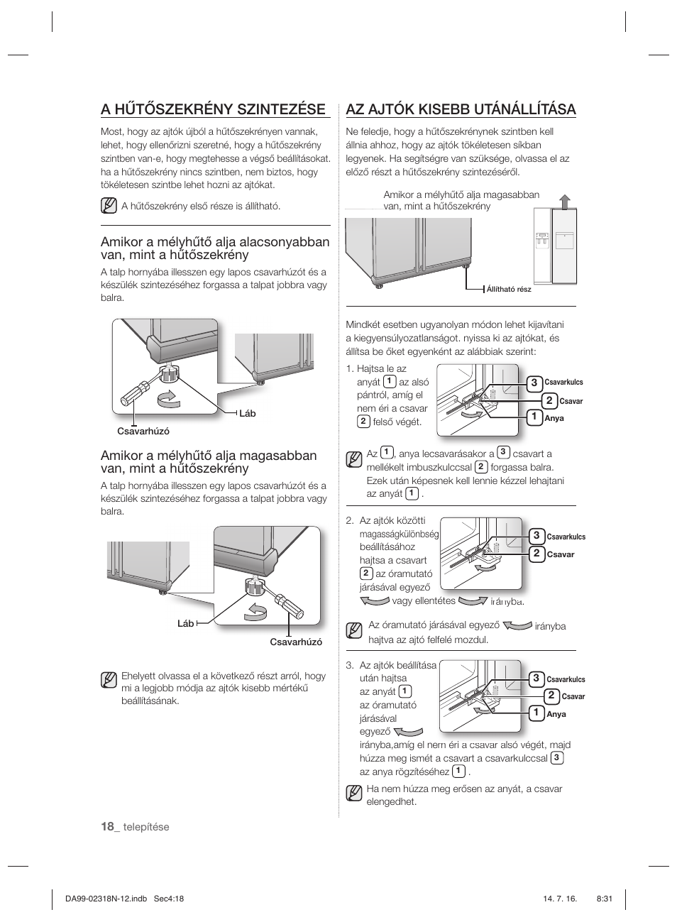 A hűtőszekrény szintezése, Az ajtók kisebb utánállítása | Samsung RSH5ZL2A User Manual | Page 78 / 276