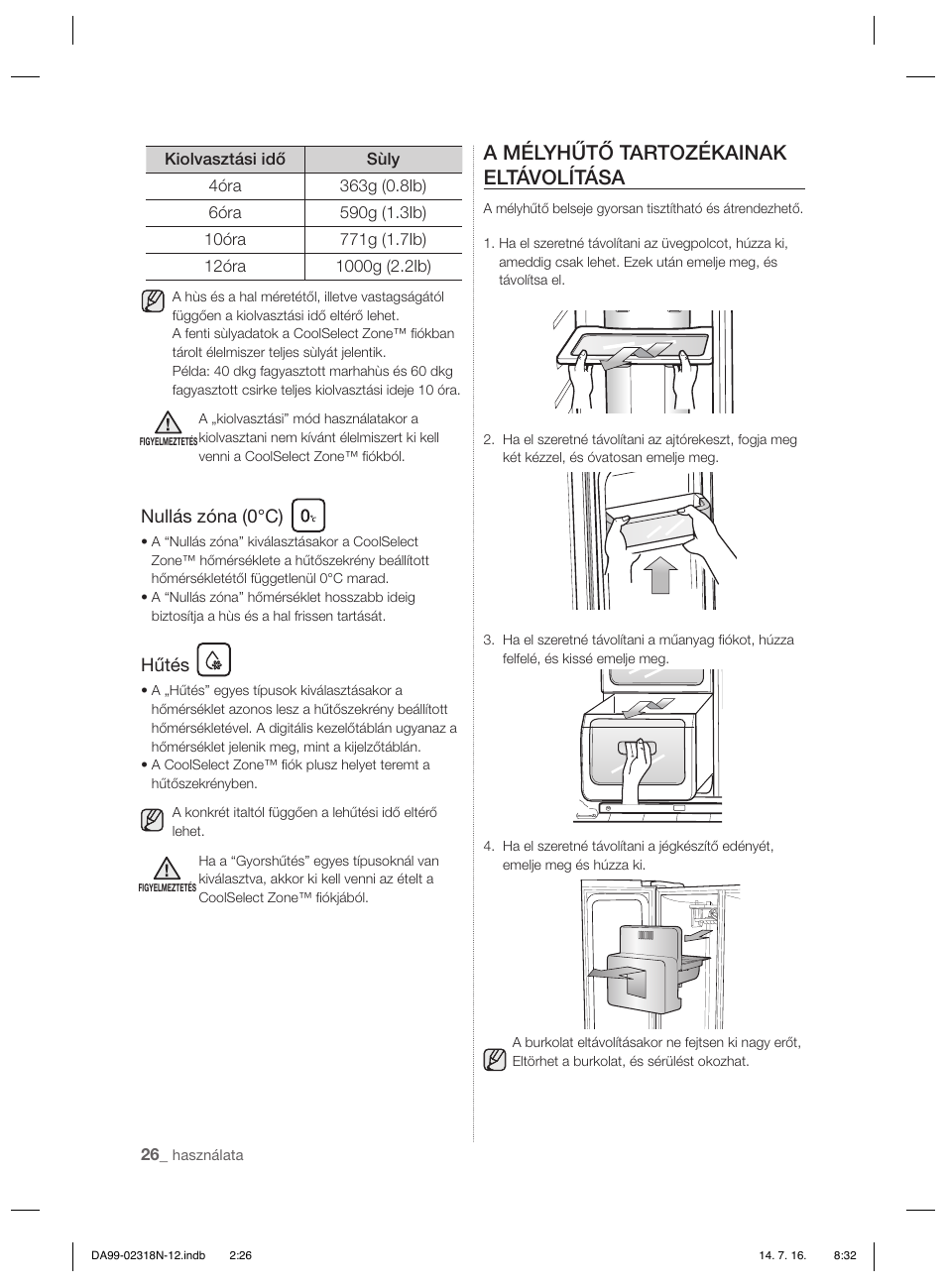 A mélyhűtő tartozékainak eltávolítása, Nullás zóna (0°c), Hűtés | Samsung RSH5ZL2A User Manual | Page 86 / 276