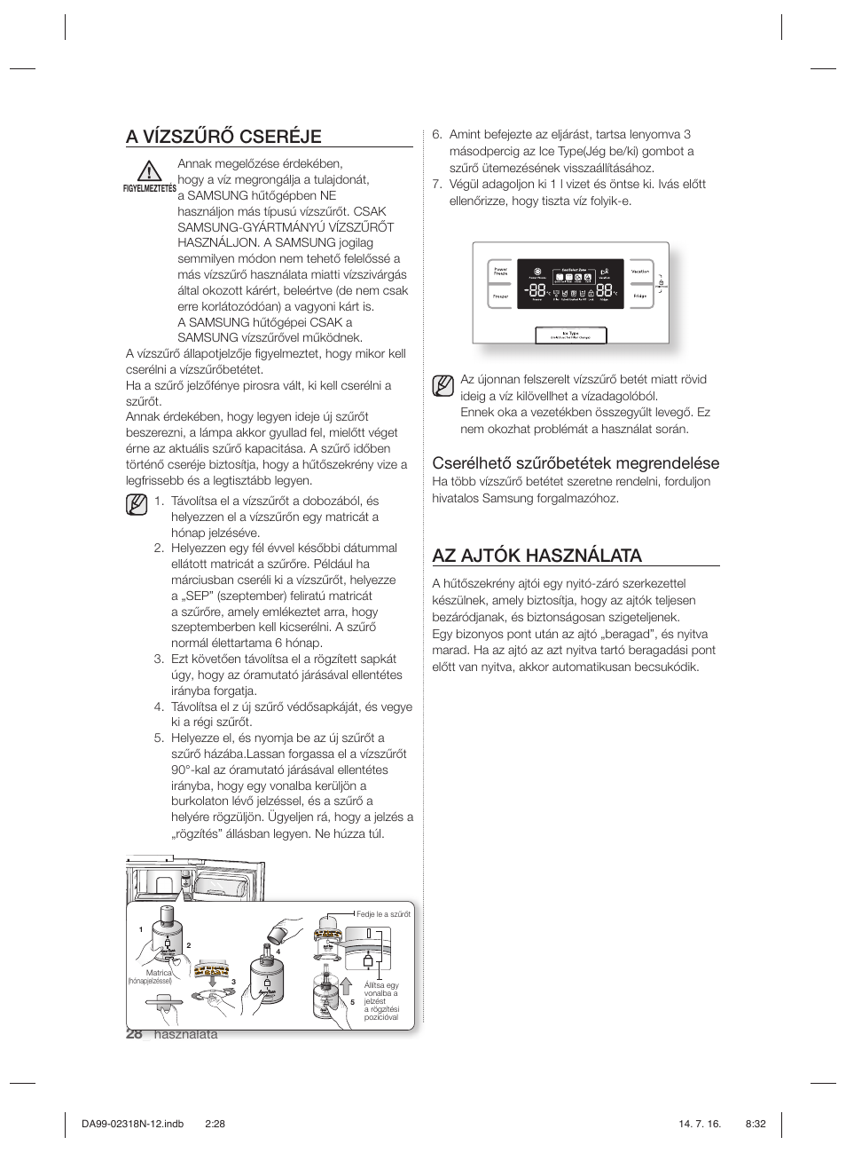 A vízszűrő cseréje, Az ajtók használata, Cserélhető szűrőbetétek megrendelése | Samsung RSH5ZL2A User Manual | Page 88 / 276