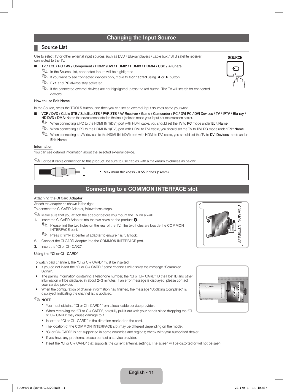 Changing the input source, Connecting to a common interface slot | Samsung UE40D5000PW User Manual | Page 11 / 163