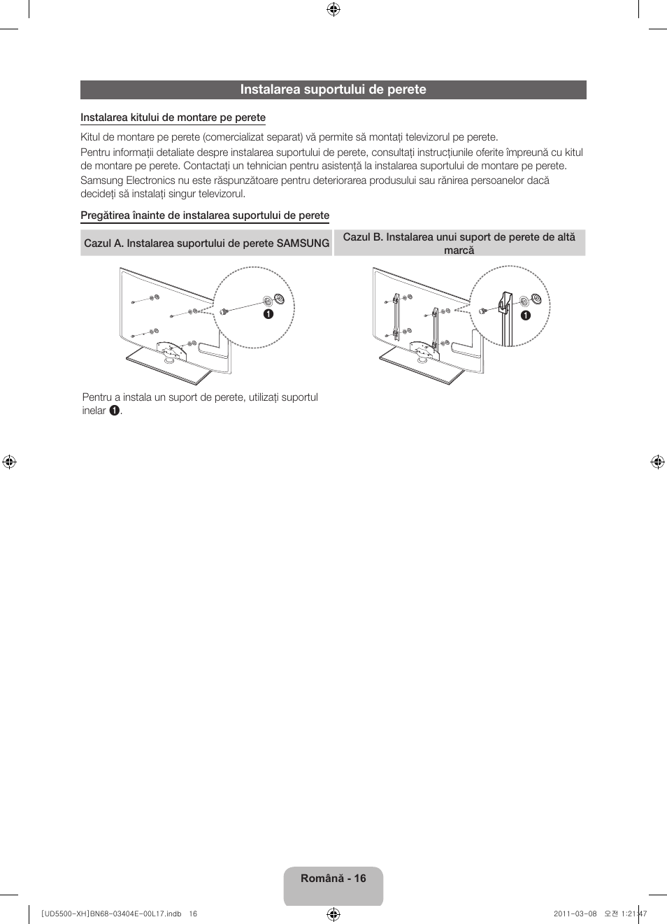 Instalarea suportului de perete | Samsung UE32D5500RW User Manual | Page 176 / 340