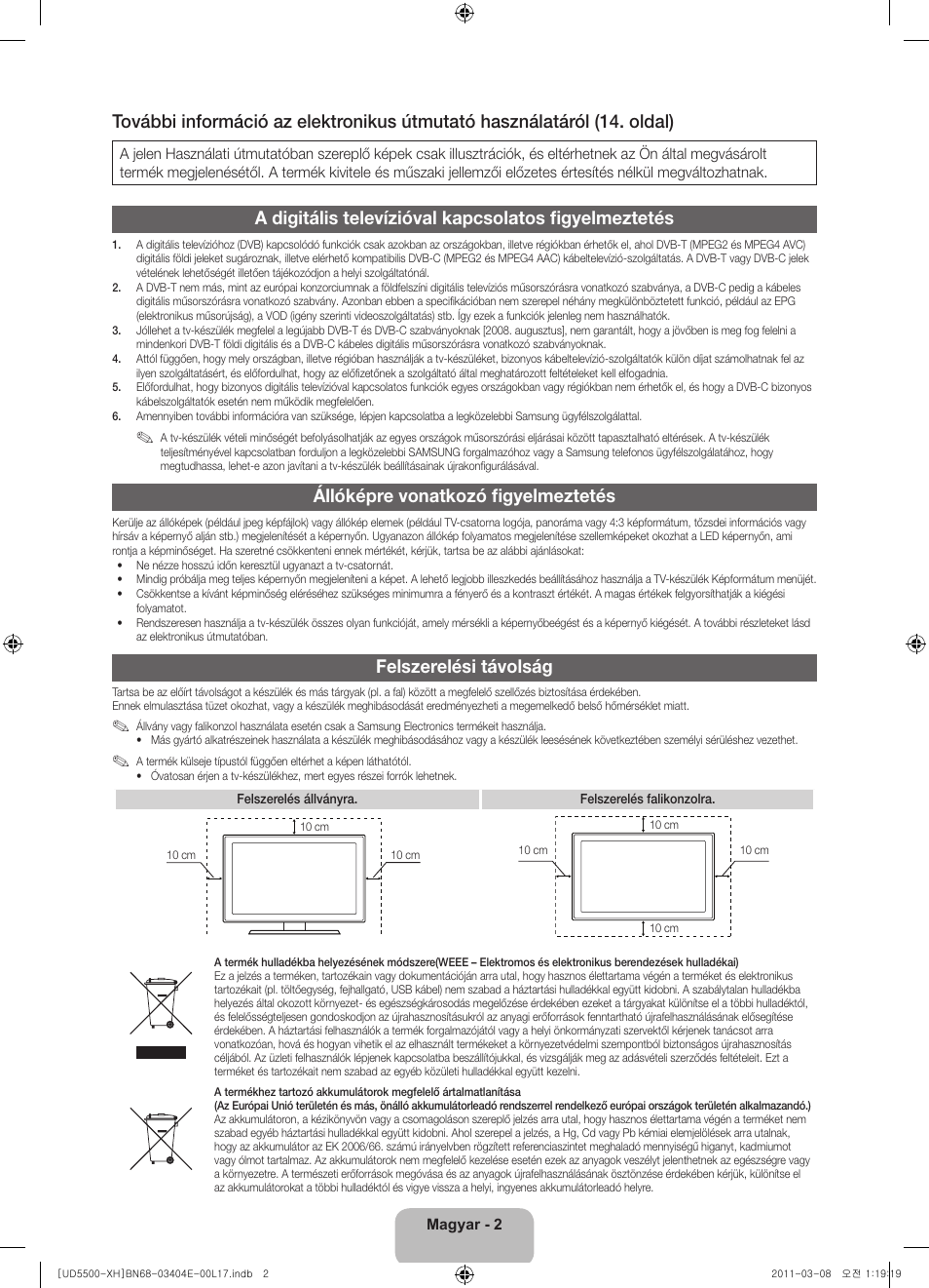 Állóképre vonatkozó figyelmeztetés, Felszerelési távolság | Samsung UE32D5500RW User Manual | Page 22 / 340