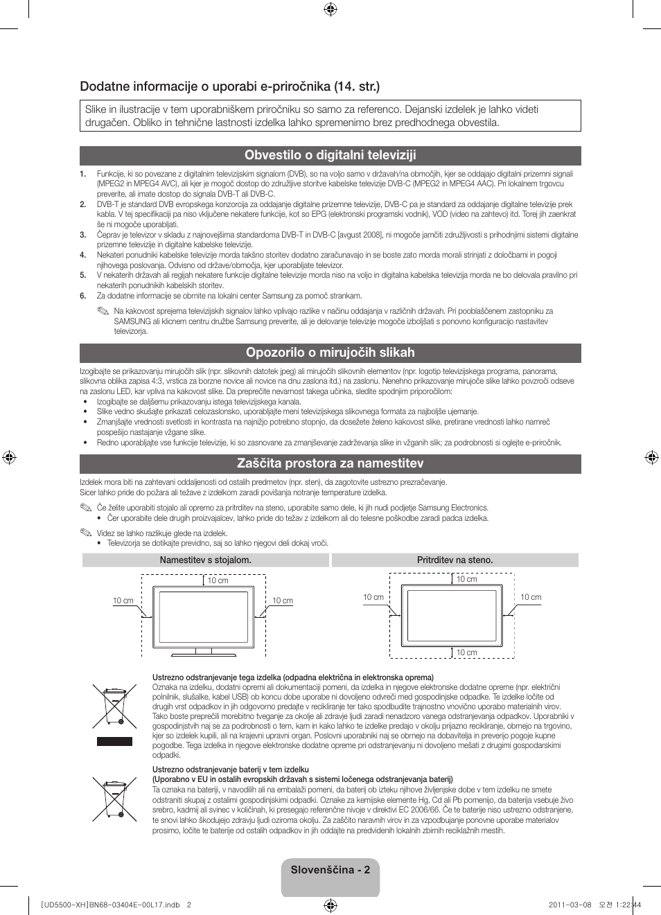 Obvestilo o digitalni televiziji, Opozorilo o mirujočih slikah, Zaščita prostora za namestitev | Samsung UE32D5500RW User Manual | Page 242 / 340