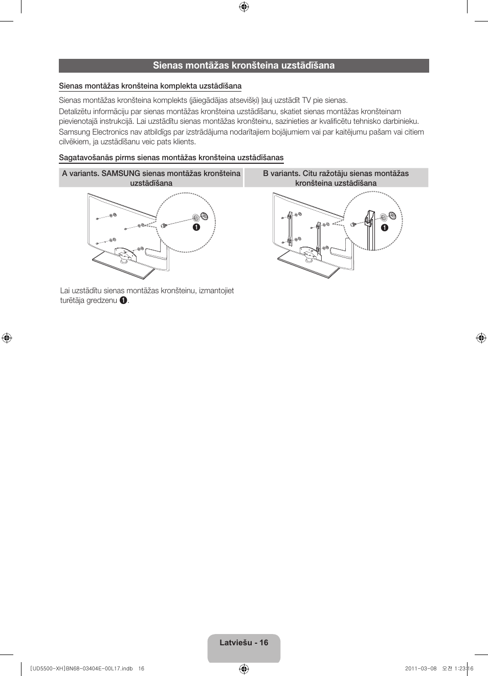 Sienas montāžas kronšteina uzstādīšana | Samsung UE32D5500RW User Manual | Page 276 / 340