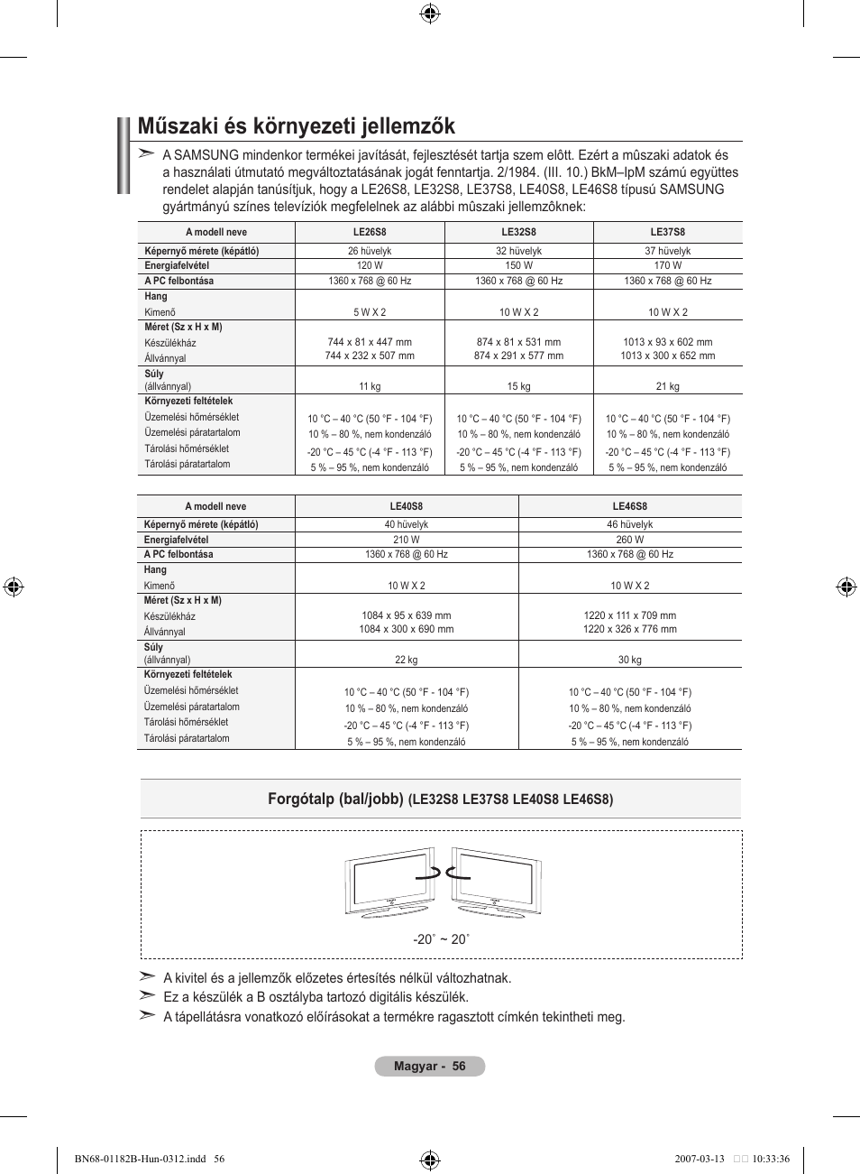 Műszaki és környezeti jellemzők, Forgótalp (bal/jobb) | Samsung LE37S86BD User Manual | Page 116 / 524