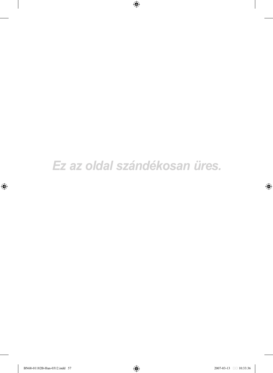 Ez az oldal szándékosan üres | Samsung LE37S86BD User Manual | Page 117 / 524