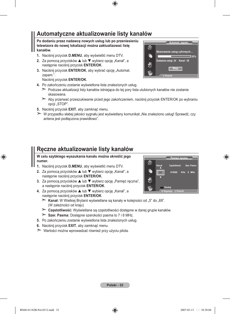Automatyczne aktualizowanie listy kanałów, Ręczne aktualizowanie listy kanałów | Samsung LE37S86BD User Manual | Page 151 / 524