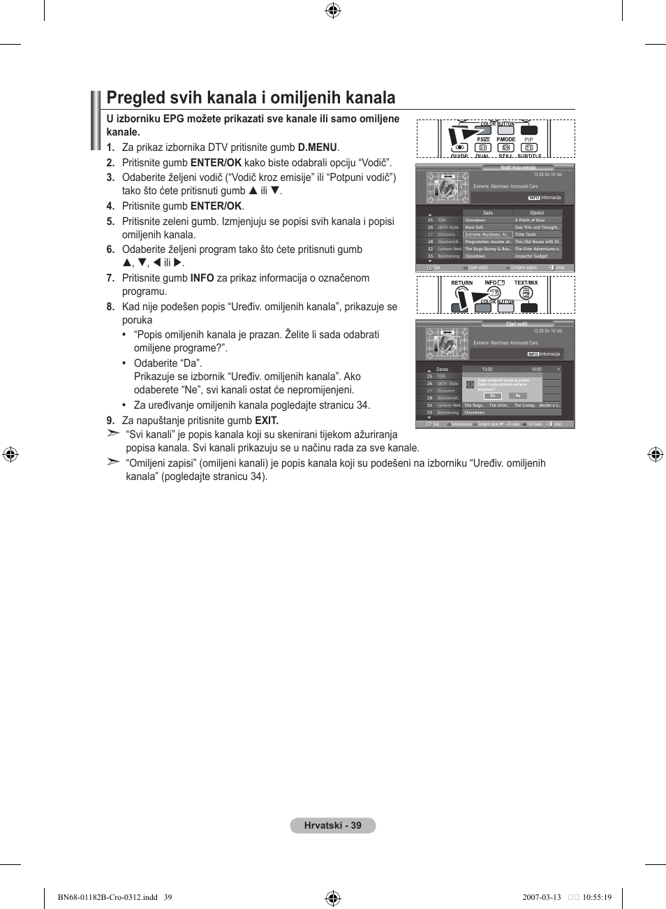 Pregled svih kanala i omiljenih kanala | Samsung LE37S86BD User Manual | Page 331 / 524