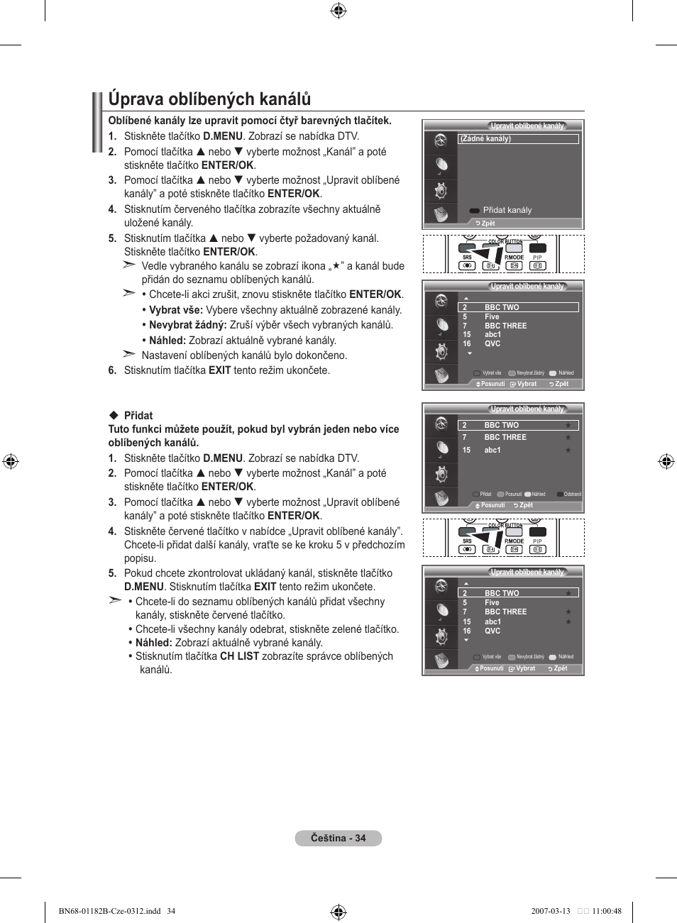 Úprava oblíbených kanálů | Samsung LE37S86BD User Manual | Page 384 / 524