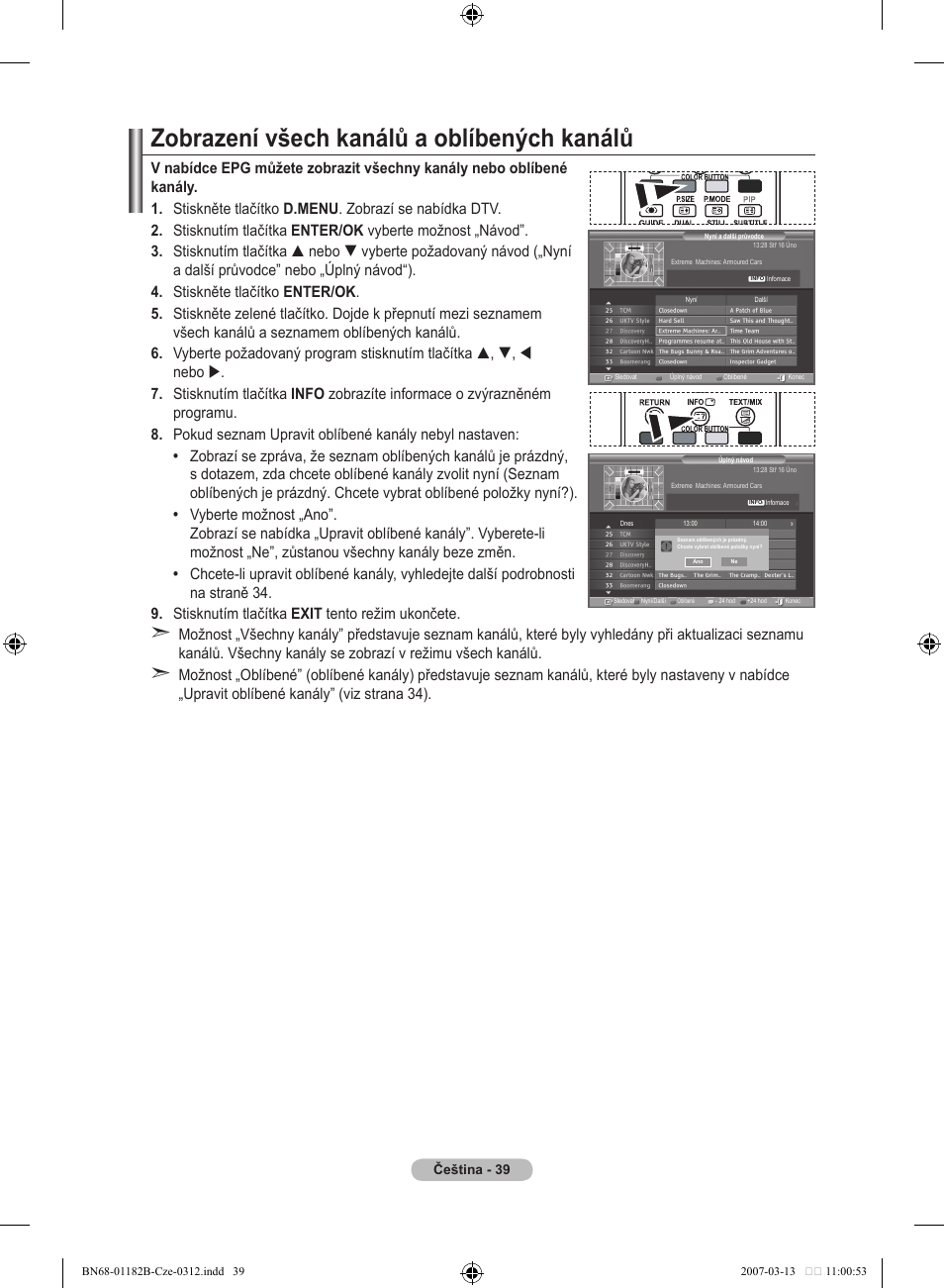 Zobrazení všech kanálů a oblíbených kanálů | Samsung LE37S86BD User Manual | Page 389 / 524