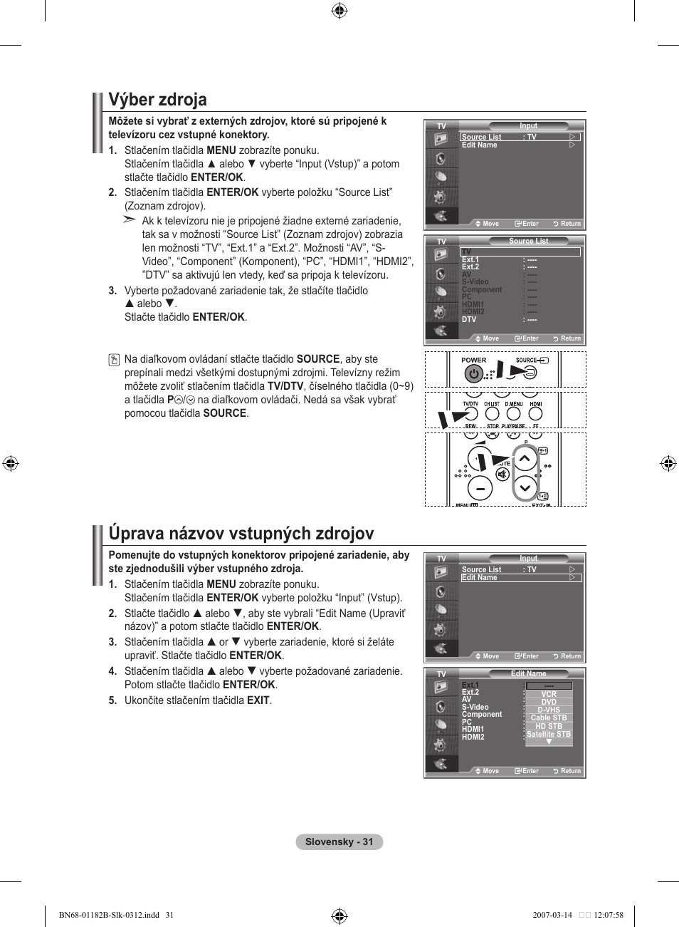 Výber zdroja, Úprava názvov vstupných zdrojov | Samsung LE37S86BD User Manual | Page 439 / 524