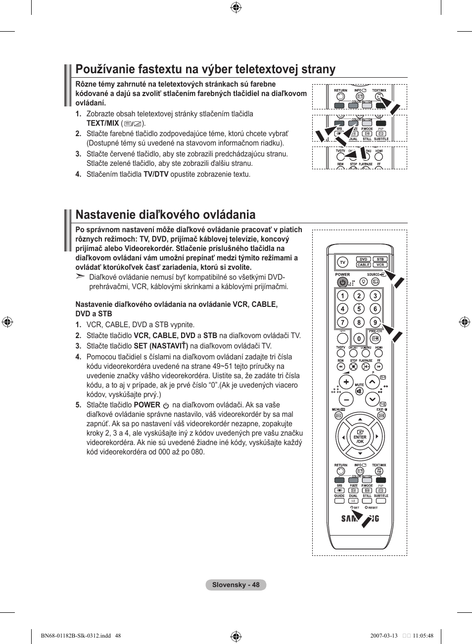 Používanie fastextu na výber teletextovej strany, Nastavenie diaľkového ovládania | Samsung LE37S86BD User Manual | Page 456 / 524