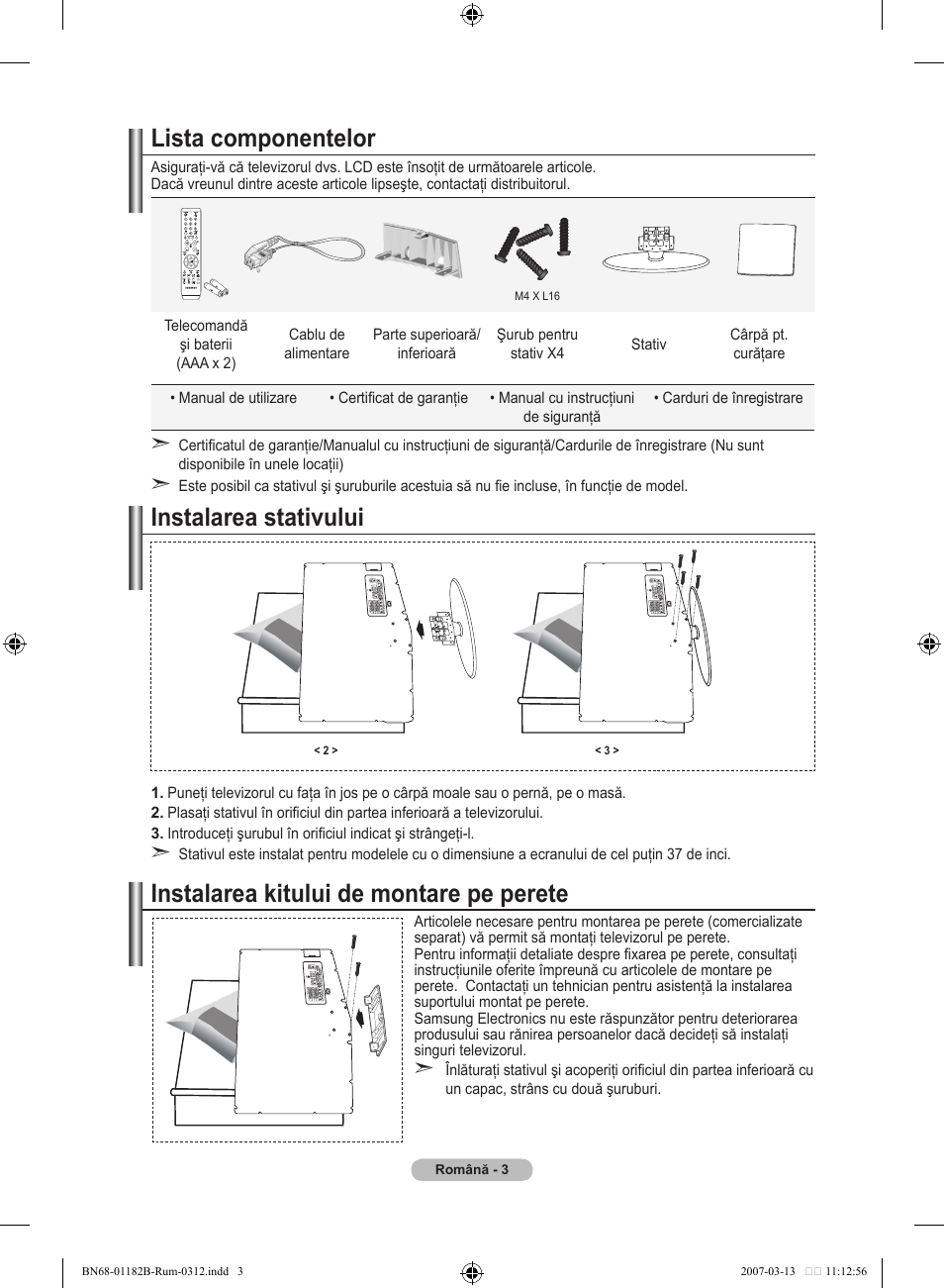 Lista componentelor, Instalarea stativului, Instalarea kitului de montare pe perete | Samsung LE37S86BD User Manual | Page 469 / 524