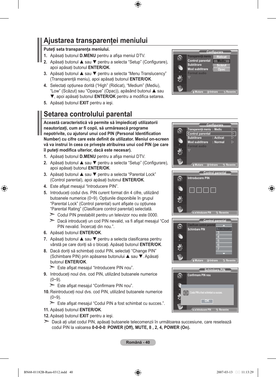 Ajustarea transparenţei meniului, Setarea controlului parental | Samsung LE37S86BD User Manual | Page 506 / 524