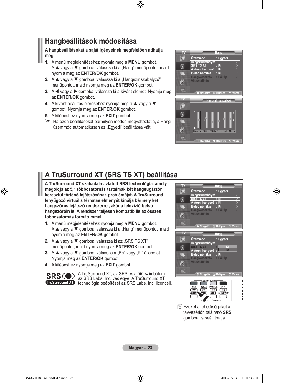 Hangbeállítások módosítása, A trusurround xt (srs ts xt) beállítása | Samsung LE37S86BD User Manual | Page 83 / 524