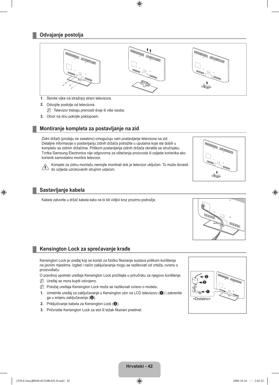 Odvajanje postolja, Montiranje kompleta za postavljanje na zid, Sastavljanje kabela | Kensington lock za sprečavanje krađe | Samsung LE37B551A6W User Manual | Page 298 / 502