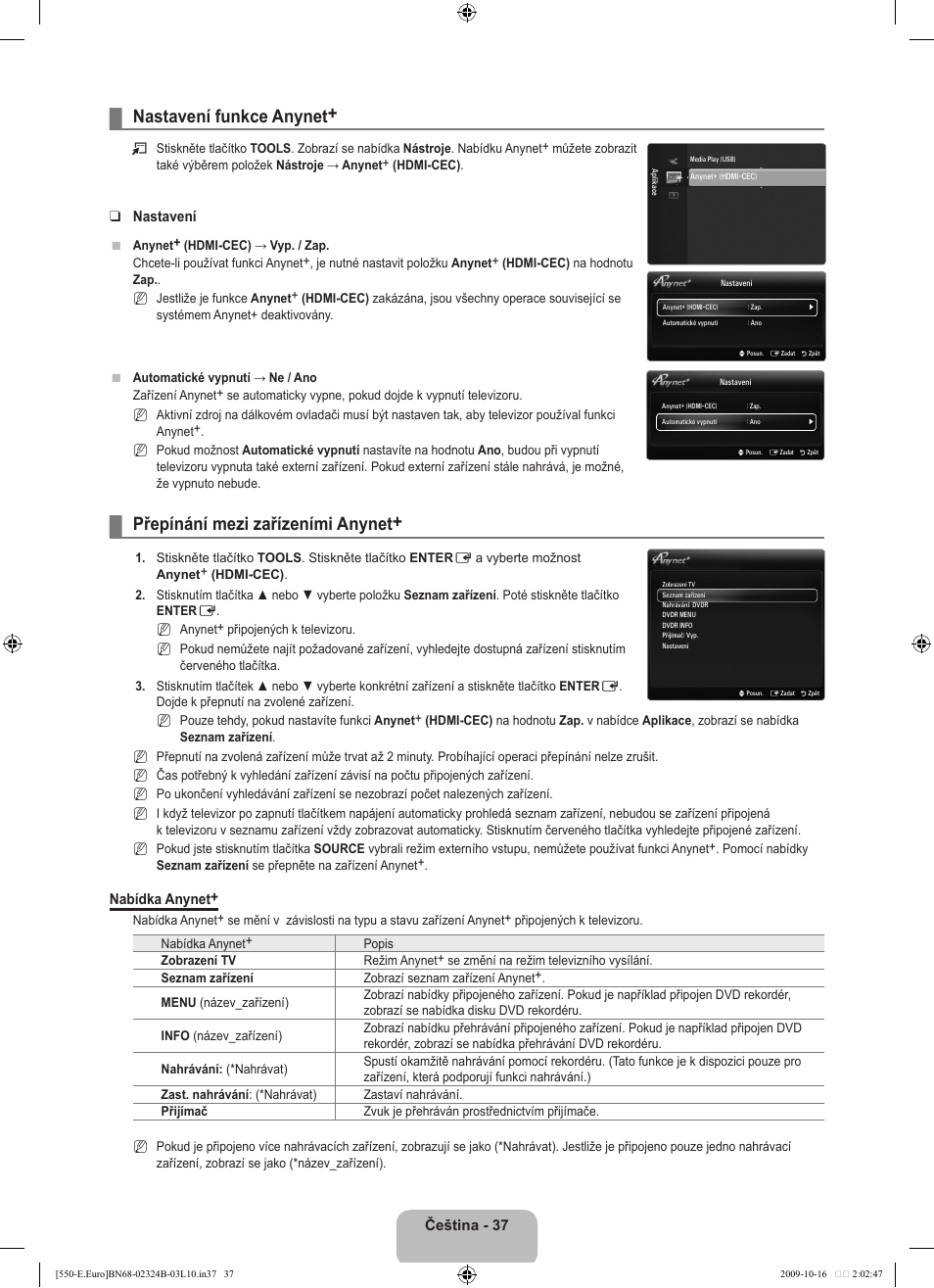 Nastavení funkce anynet, Přepínání mezi zařízeními anynet | Samsung LE37B551A6W User Manual | Page 341 / 502