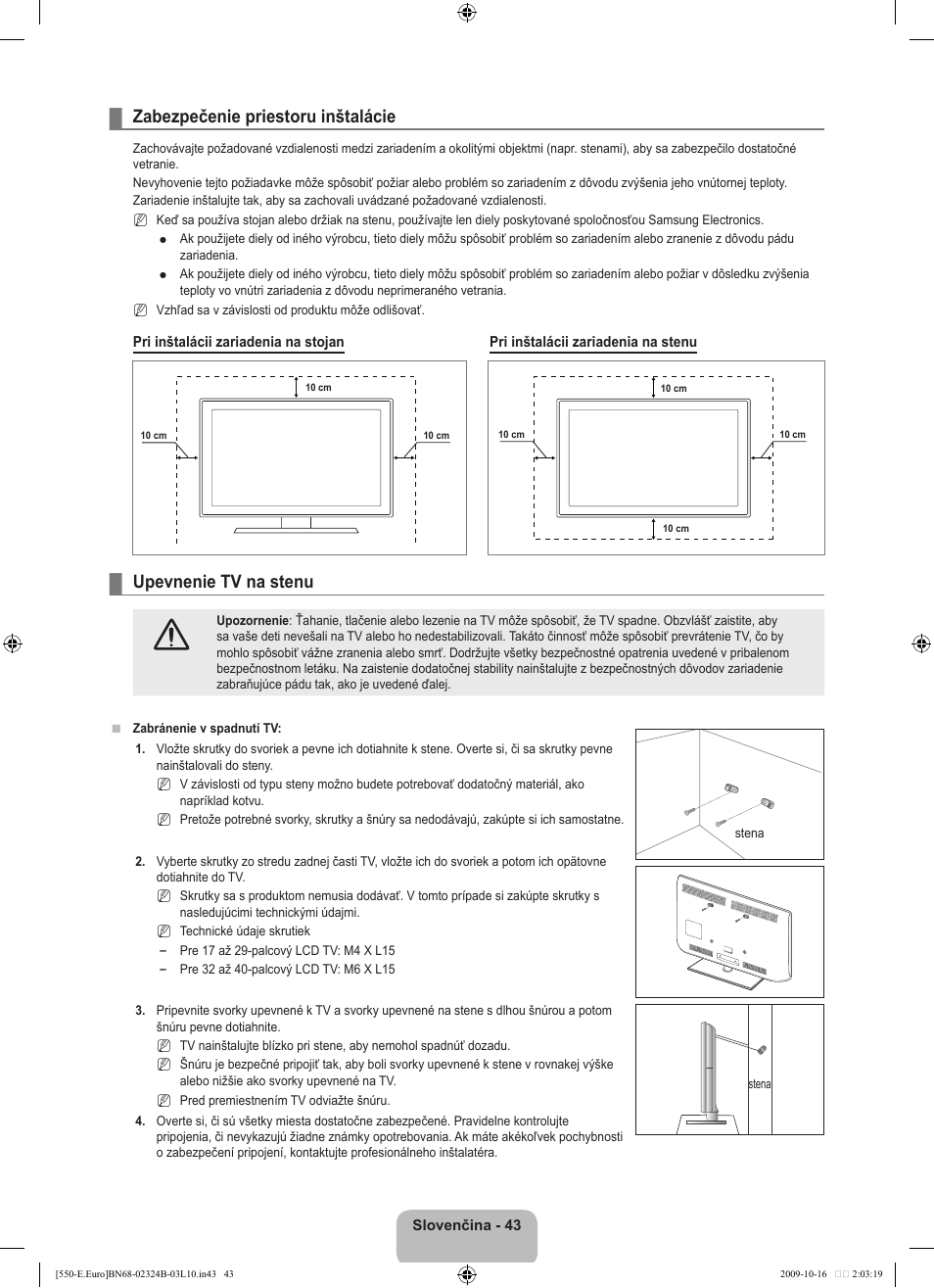 Zabezpečenie priestoru inštalácie, Upevnenie tv na stenu | Samsung LE37B551A6W User Manual | Page 395 / 502