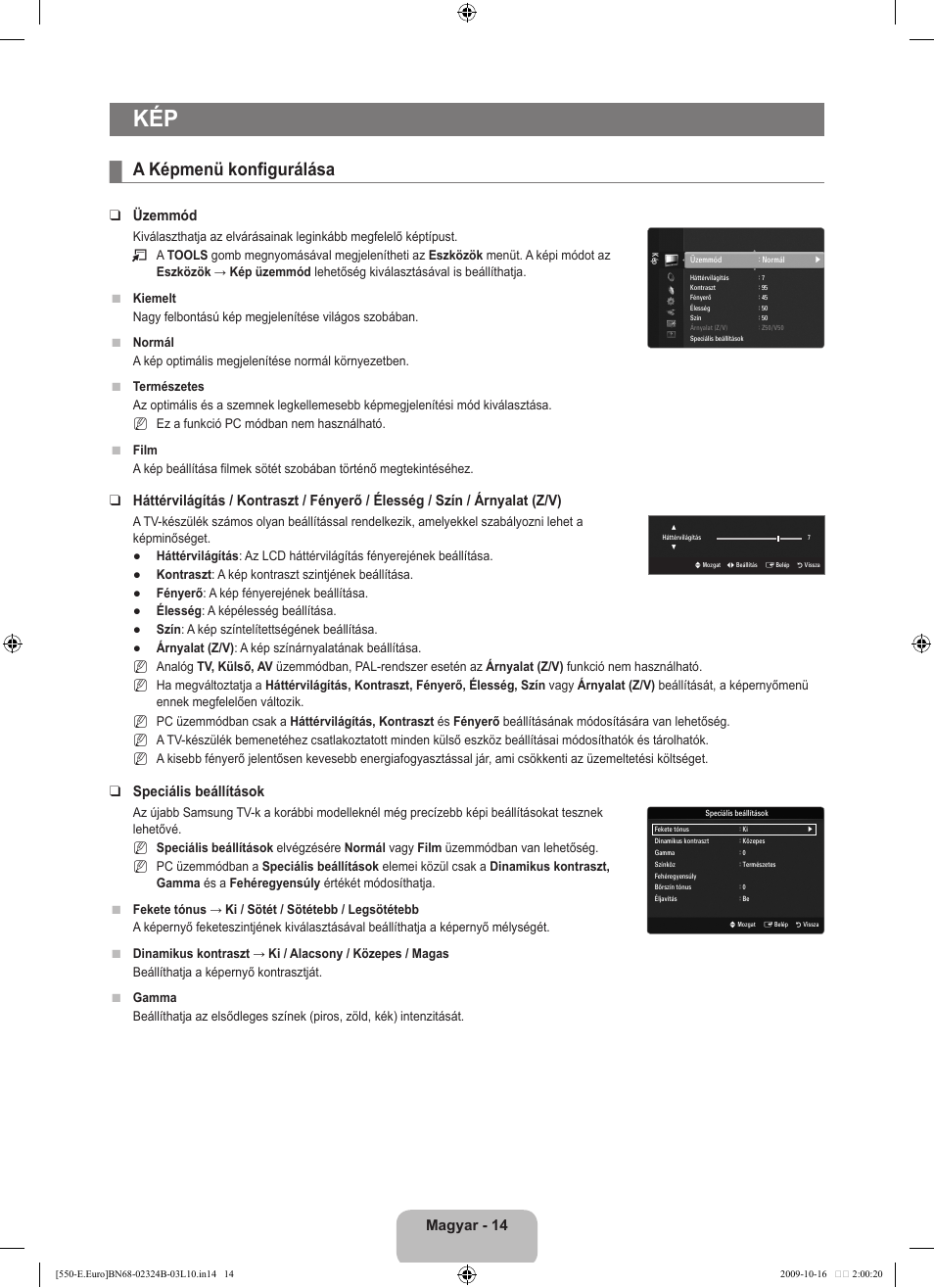 A képmenü konfigurálása, Magyar - 14, Üzemmód | Speciális beállítások | Samsung LE37B551A6W User Manual | Page 78 / 502