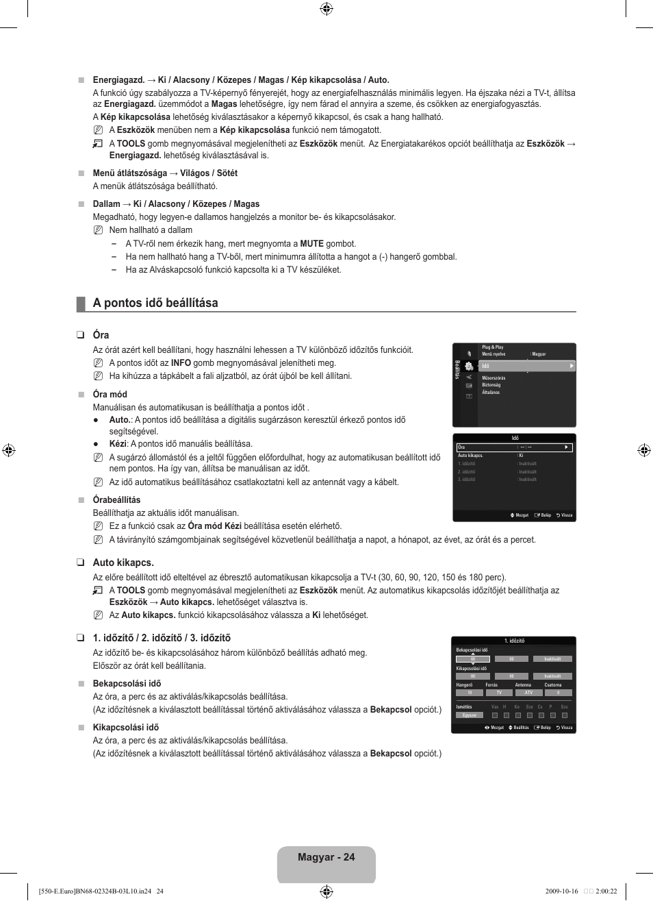 A pontos idő beállítása, Magyar - 24, Auto kikapcs | Időzítő / 2. időzítő / 3. időzítő | Samsung LE37B551A6W User Manual | Page 88 / 502