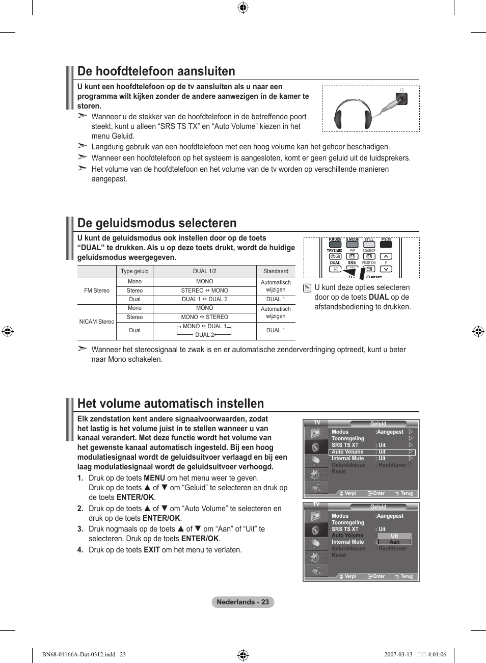 De hoofdtelefoon aansluiten, De geluidsmodus selecteren, Het volume automatisch instellen | Samsung LE32R83B User Manual | Page 163 / 559