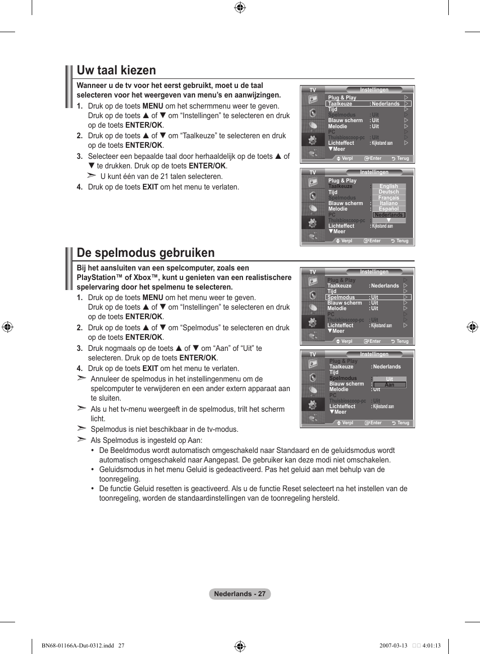 Uw taal kiezen, De spelmodus gebruiken | Samsung LE32R83B User Manual | Page 167 / 559