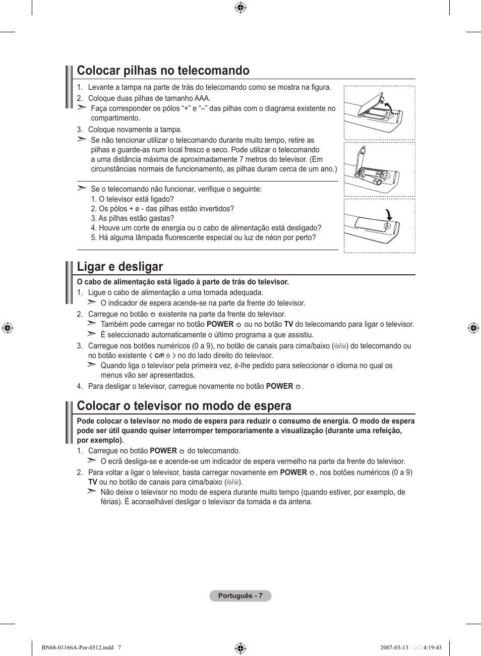 Colocar pilhas no telecomando, Ligar e desligar, Colocar o televisor no modo de espera | Samsung LE32R83B User Manual | Page 287 / 559
