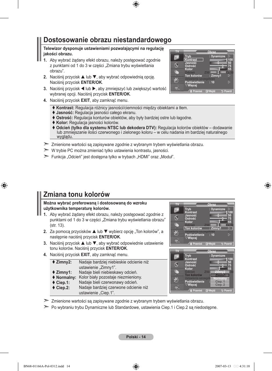 Dostosowanie obrazu niestandardowego, Zmiana tonu kolorów | Samsung LE32R83B User Manual | Page 386 / 559