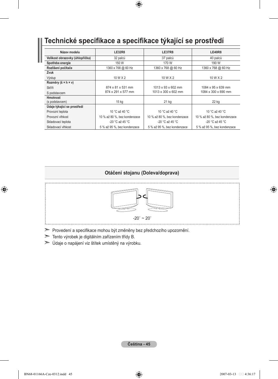 Otáčení stojanu (doleva/doprava) | Samsung LE32R83B User Manual | Page 463 / 559