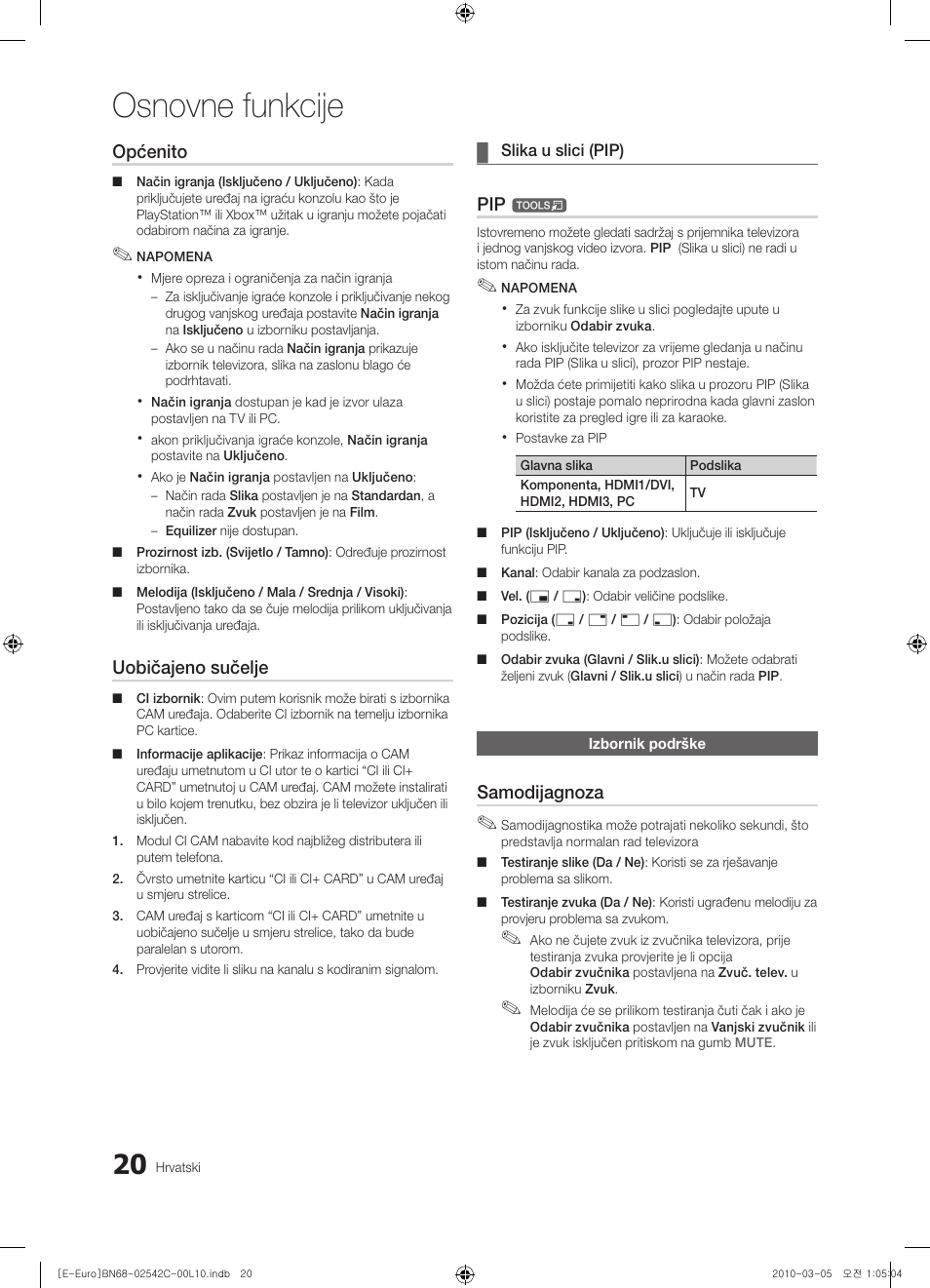 Osnovne funkcije, Općenito, Uobičajeno sučelje | Samodijagnoza | Samsung LE32C530F1W User Manual | Page 210 / 381