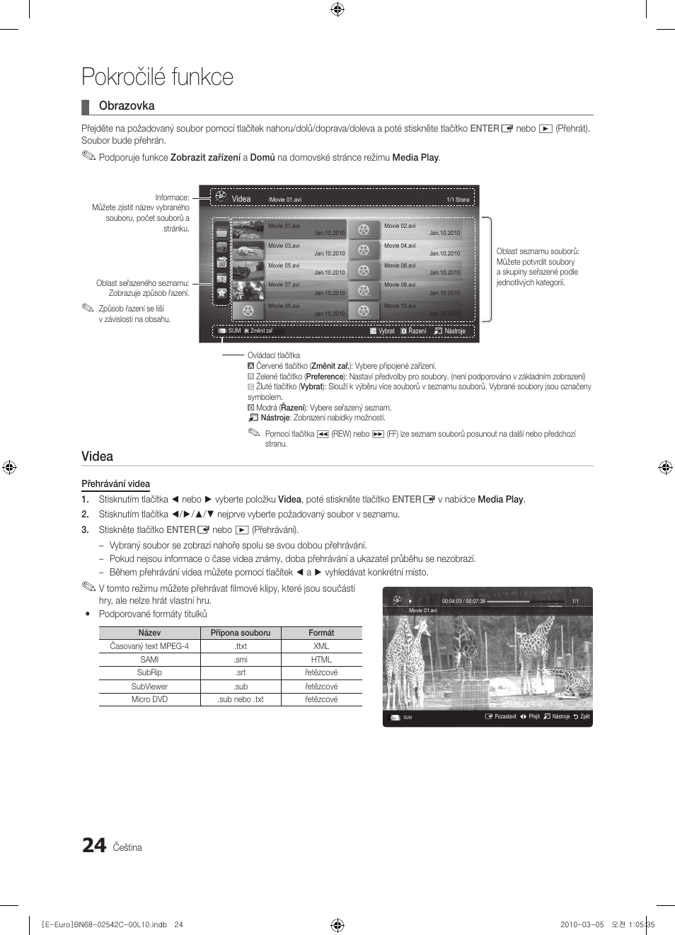 Pokročilé funkce, Videa, Obrazovka | Samsung LE32C530F1W User Manual | Page 252 / 381