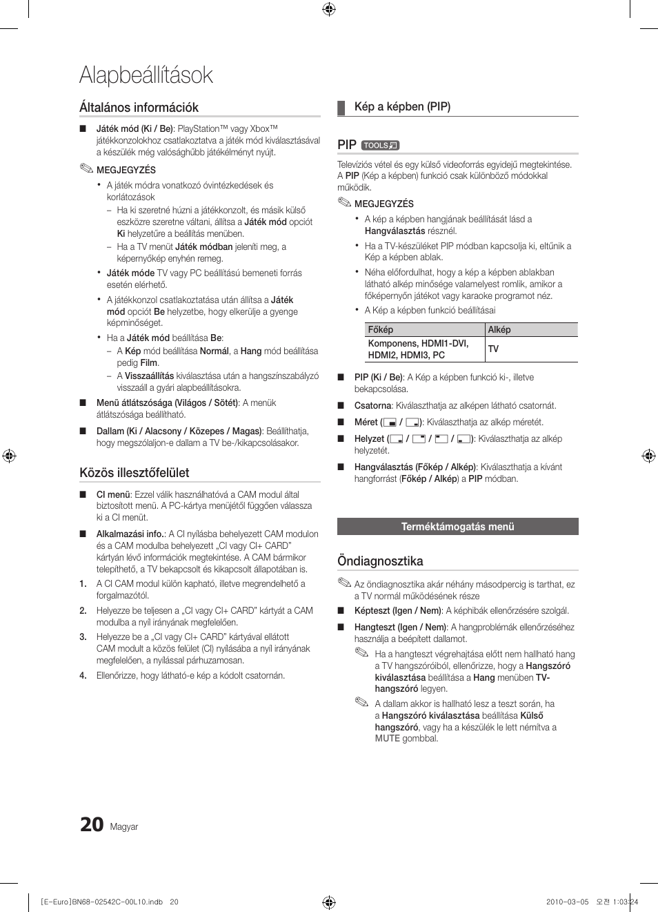 Alapbeállítások, Általános információk, Közös illesztőfelület | Öndiagnosztika | Samsung LE32C530F1W User Manual | Page 58 / 381