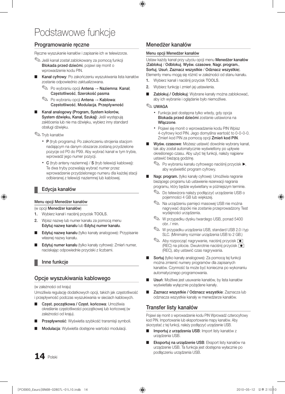 Podstawowe funkcje, Programowanie ręczne, Opcje wyszukiwania kablowego | Menedżer kanałów, Transfer listy kanałów | Samsung PS50C6900YW User Manual | Page 138 / 620