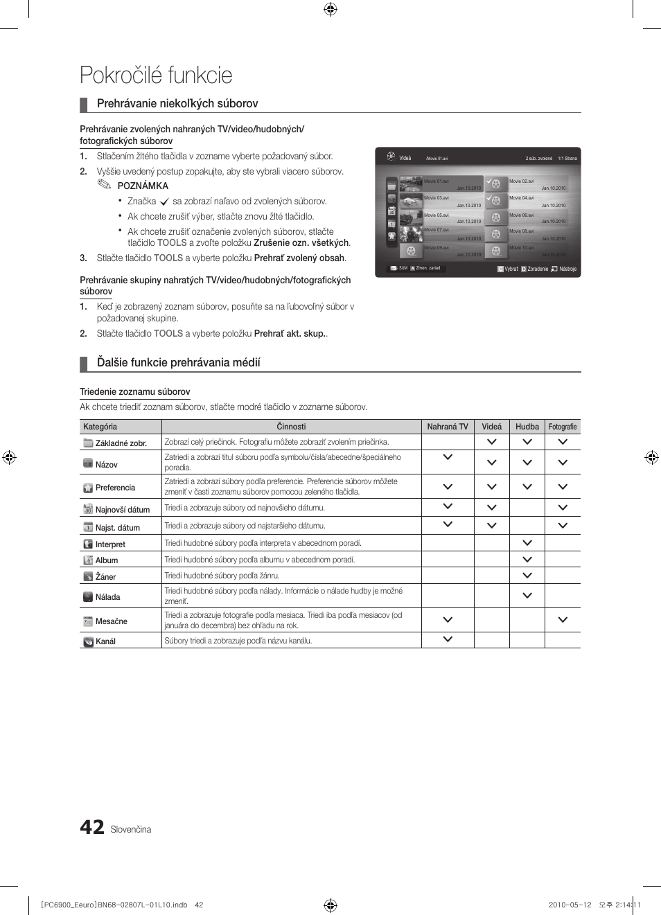 Pokročilé funkcie, Prehrávanie niekoľkých súborov, Ďalšie funkcie prehrávania médií | Samsung PS50C6900YW User Manual | Page 476 / 620