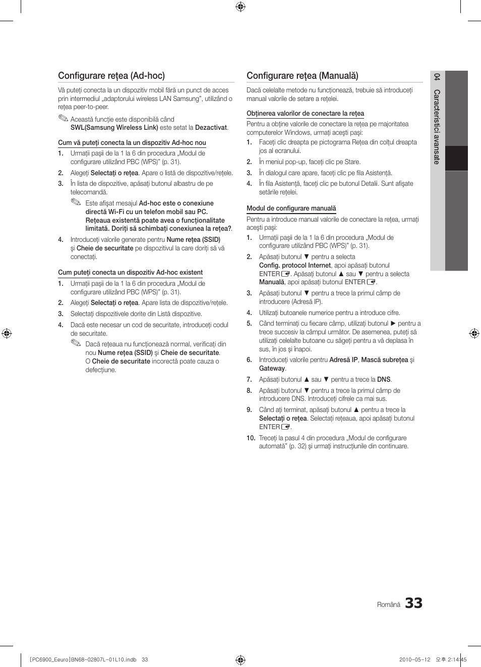 Configurare reţea (ad-hoc), Configurare reţea (manuală) | Samsung PS50C6900YW User Manual | Page 529 / 620