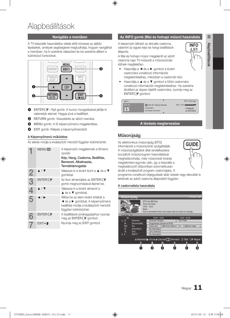 Alapbeállítások, Guide, Műsorújság | Info | Samsung PS50C6900YW User Manual | Page 73 / 620