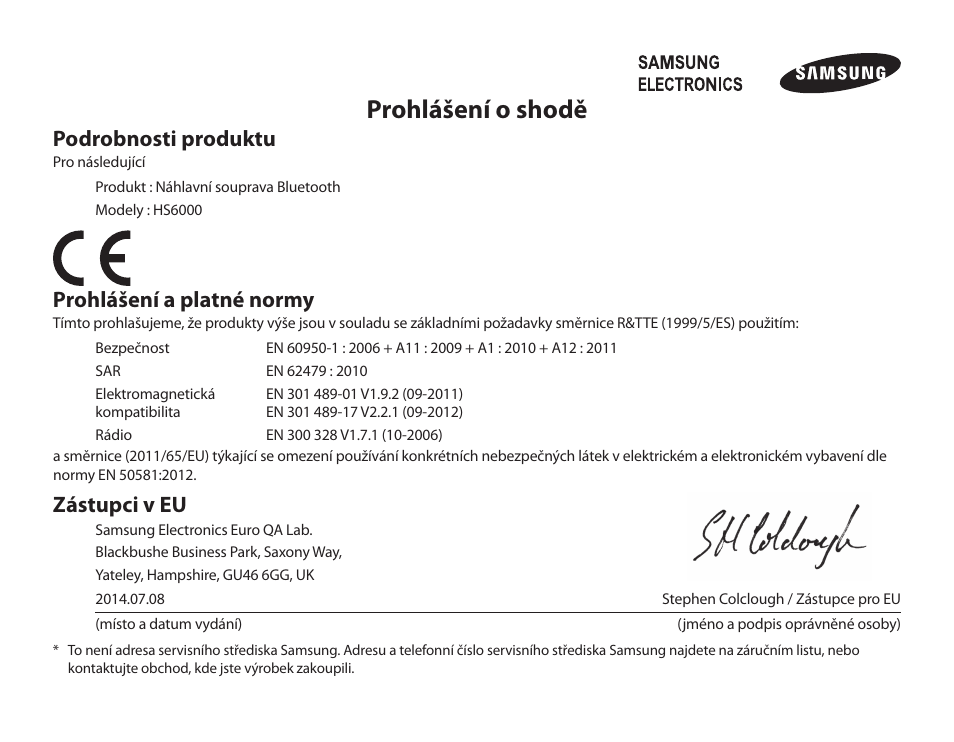 Prohlášení o shodě, Podrobnosti produktu, Prohlášení a platné normy | Zástupci v eu | Samsung BHS6000 User Manual | Page 182 / 218