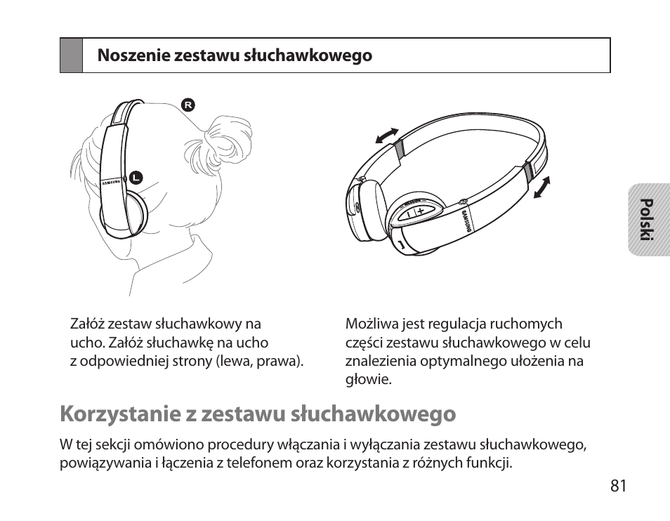 Noszenie zestawu słuchawkowego, Korzystanie z zestawu słuchawkowego | Samsung BHS6000 User Manual | Page 83 / 218