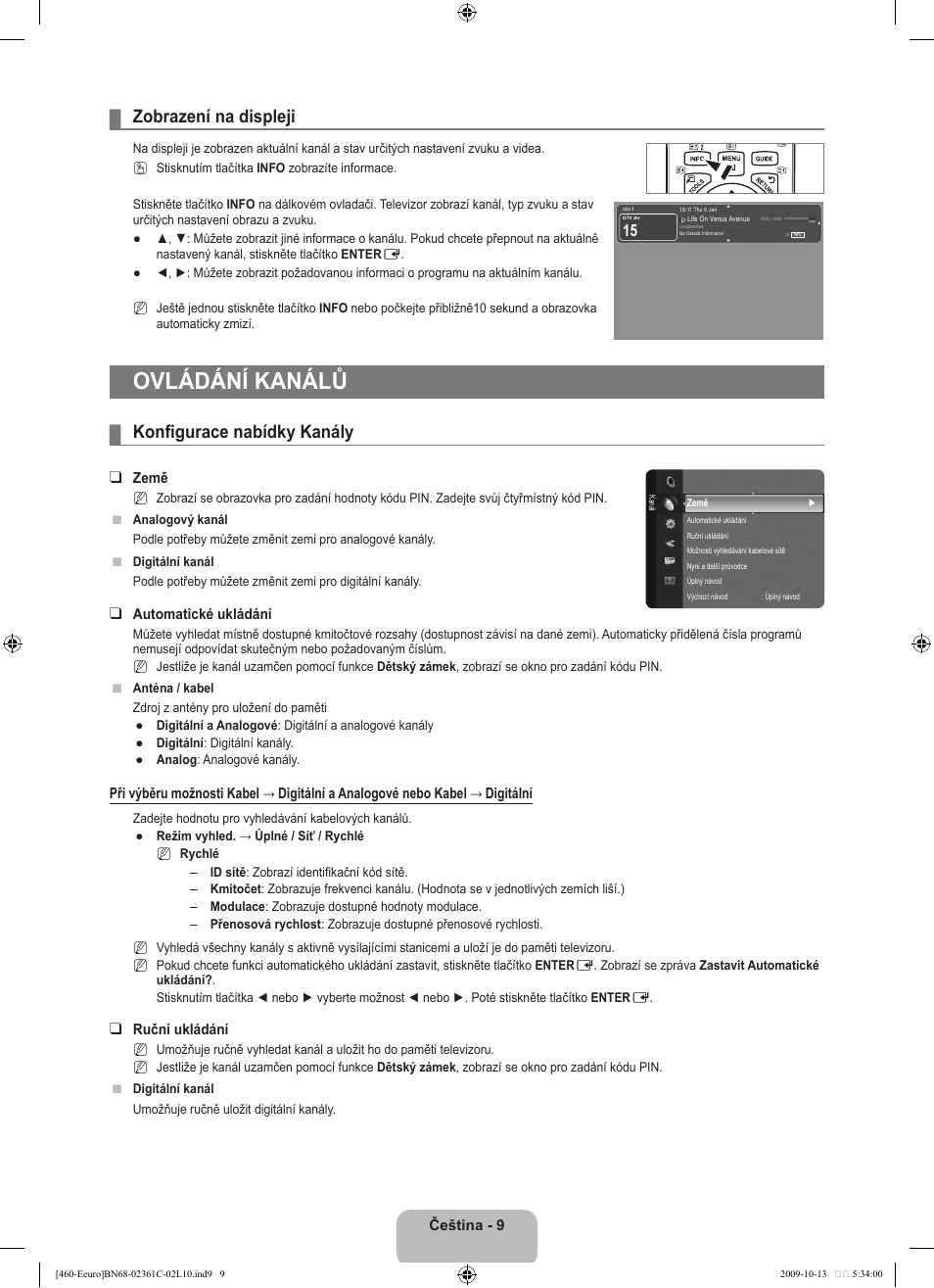 Ovládání kanálů, Zobrazení na displeji, Konfigurace nabídky kanály | Samsung LE32B460B2W User Manual | Page 203 / 328