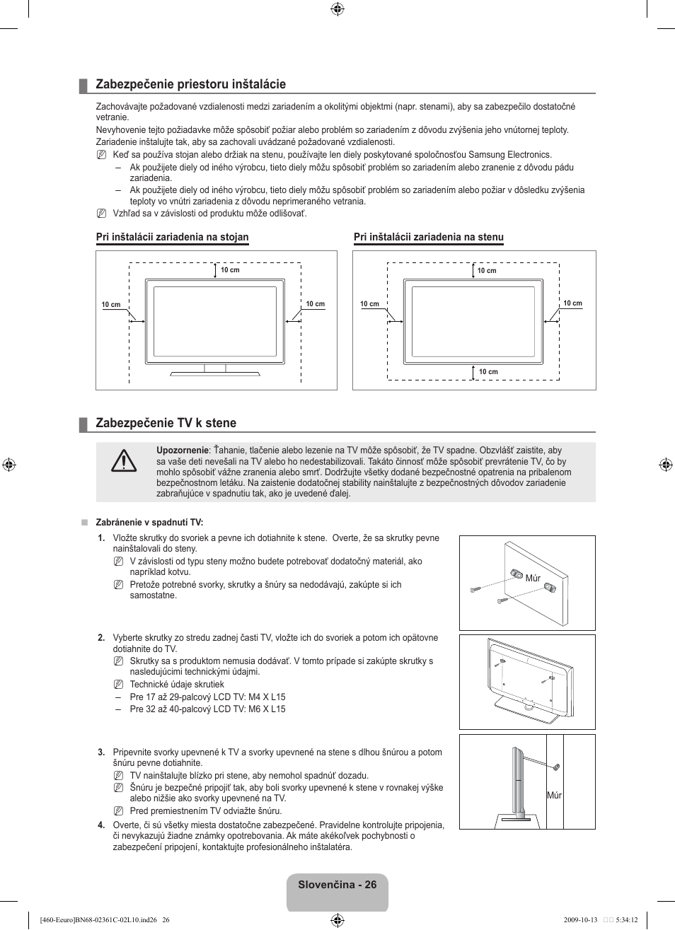 Zabezpečenie priestoru inštalácie, Zabezpečenie tv k stene | Samsung LE32B460B2W User Manual | Page 252 / 328