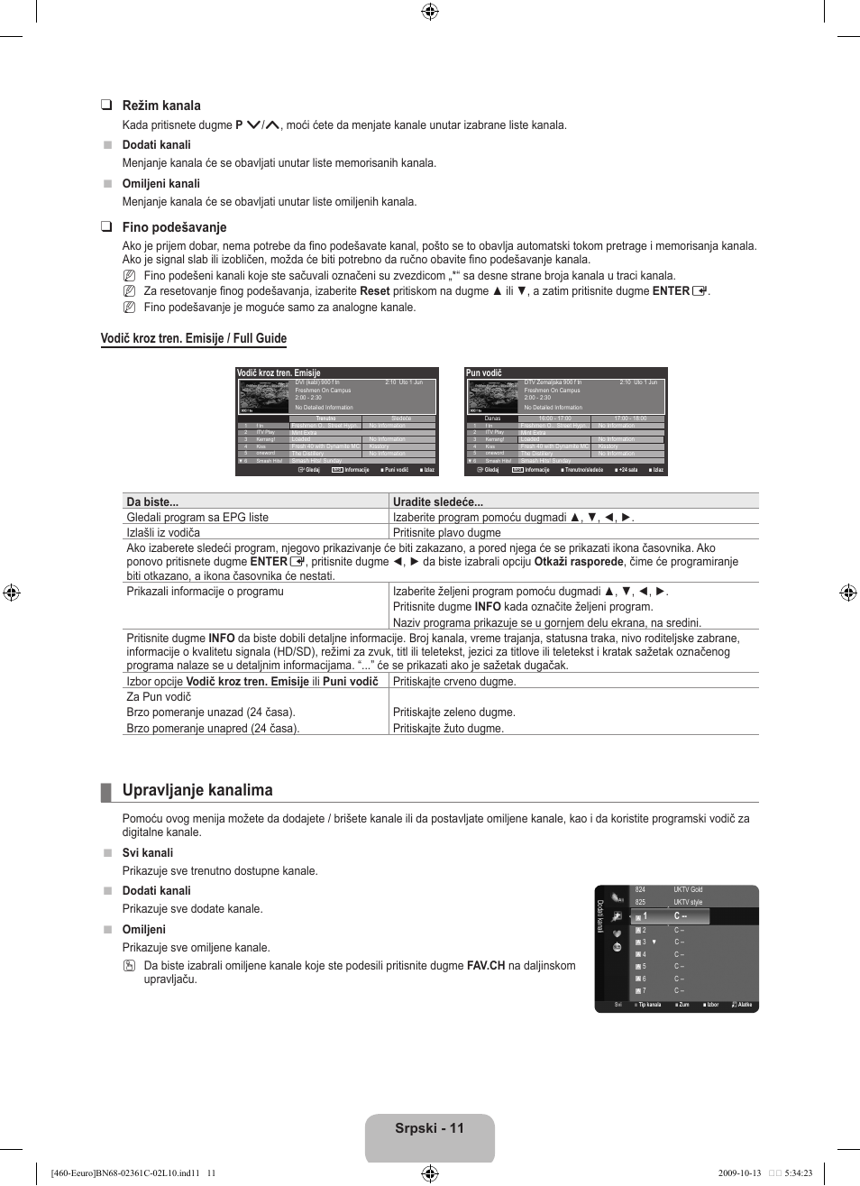 Upravljanje kanalima, Srpski - 11 režim kanala, Fino podešavanje | Vodič kroz tren. emisije / full guide, N n n | Samsung LE32B460B2W User Manual | Page 301 / 328