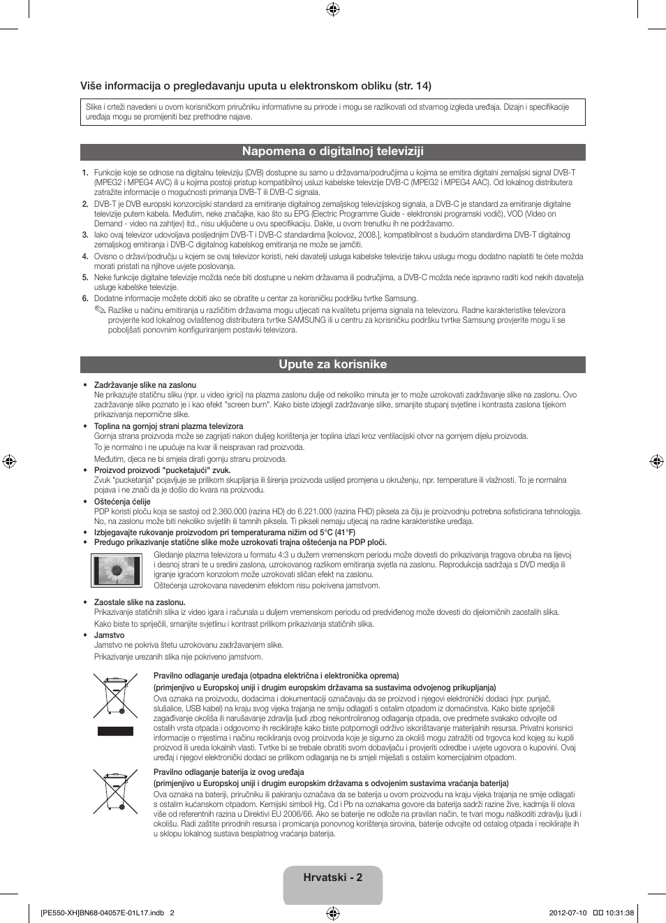 Napomena o digitalnoj televiziji, Upute za korisnike | Samsung PS51E550D1W User Manual | Page 112 / 374