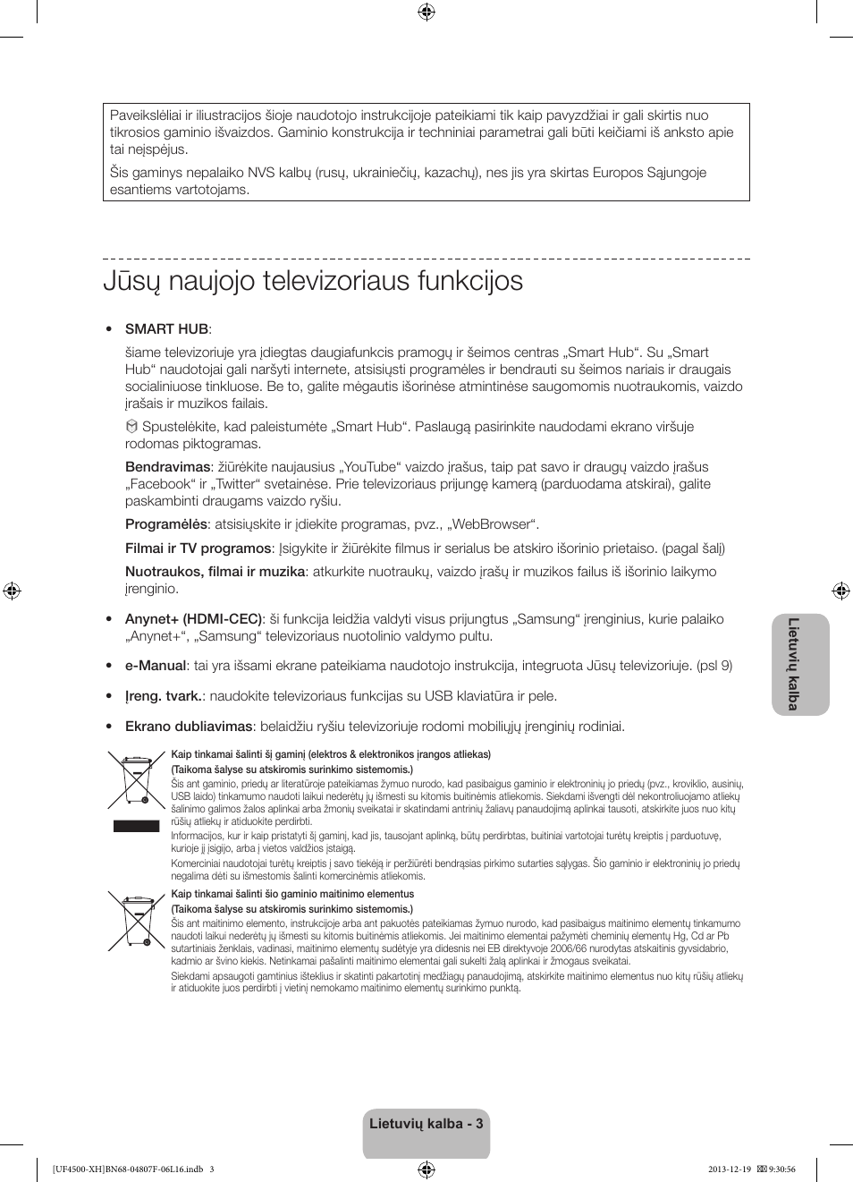 Jūsų naujojo televizoriaus funkcijos | Samsung UE32F4500AW User Manual | Page 255 / 289
