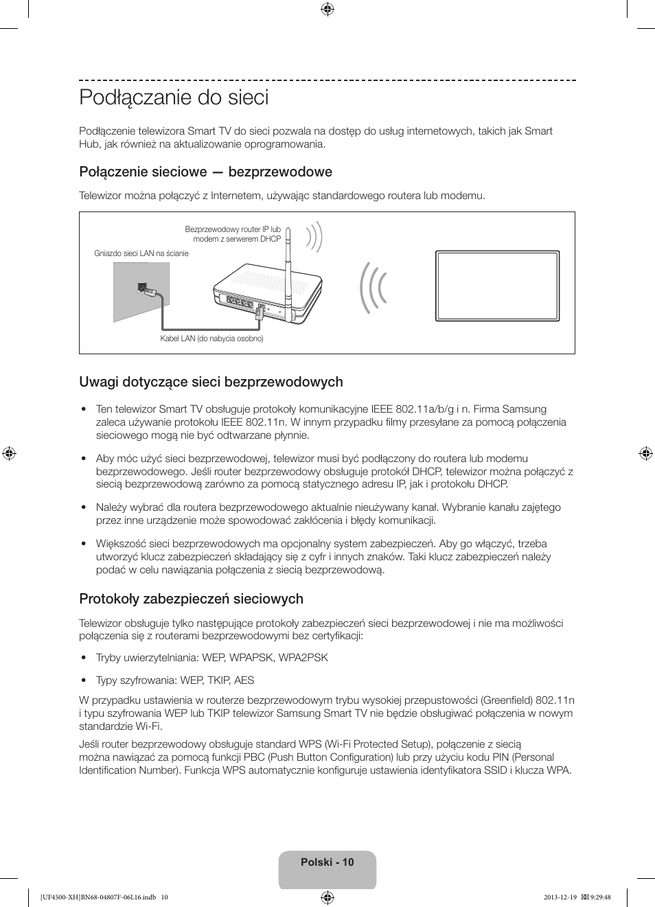 Podłączanie do sieci, Połączenie sieciowe — bezprzewodowe, Uwagi dotyczące sieci bezprzewodowych | Protokoły zabezpieczeń sieciowych | Samsung UE32F4500AW User Manual | Page 46 / 289