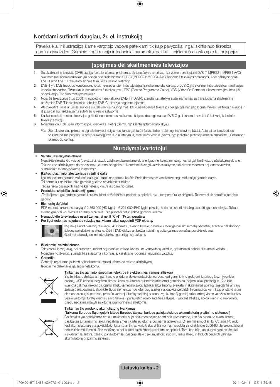 Norėdami sužinoti daugiau, žr. el. instrukciją, Įspėjimas dėl skaitmeninės televizijos, Nurodymai vartotojui | Samsung PS43D490A1W User Manual | Page 94 / 166