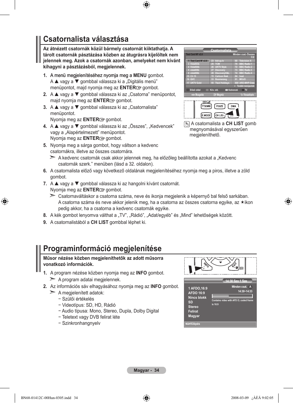 Csatornalista választása, Programinformáció megjelenítése | Samsung LE37A656A1F User Manual | Page 104 / 614