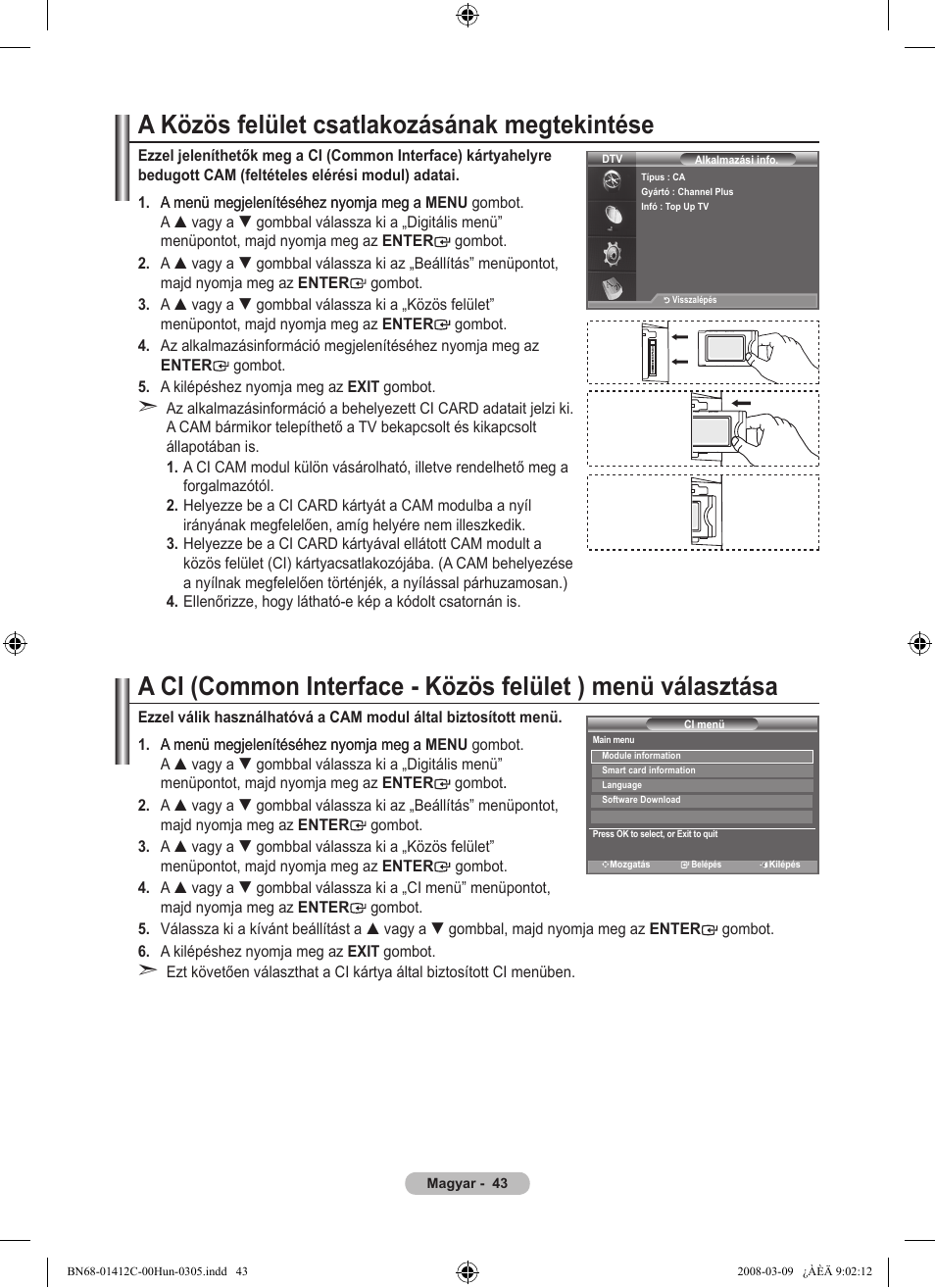 A közös felület csatlakozásának megtekintése | Samsung LE37A656A1F User Manual | Page 113 / 614