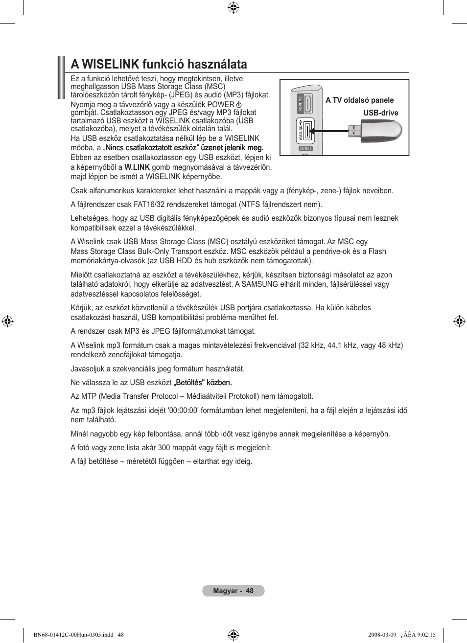 A wiselink funkció használata | Samsung LE37A656A1F User Manual | Page 118 / 614
